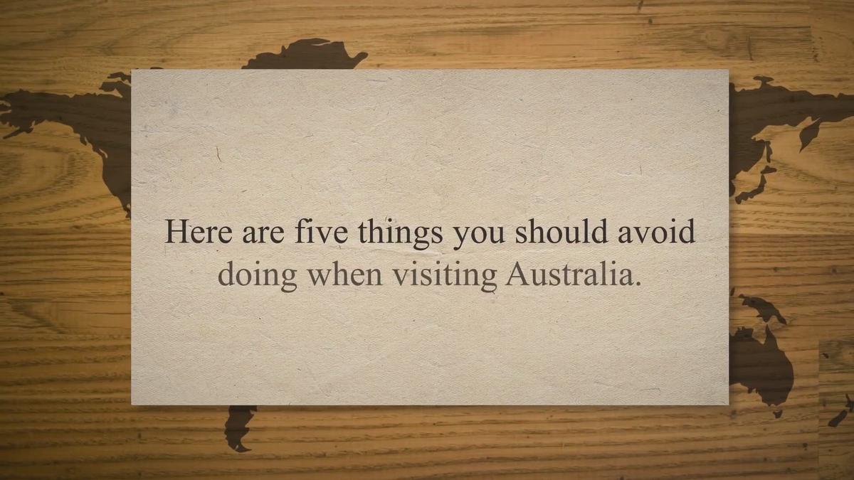 'Video thumbnail for The Culture Guide: 5 Things You Should Not Do When Visiting Australia'