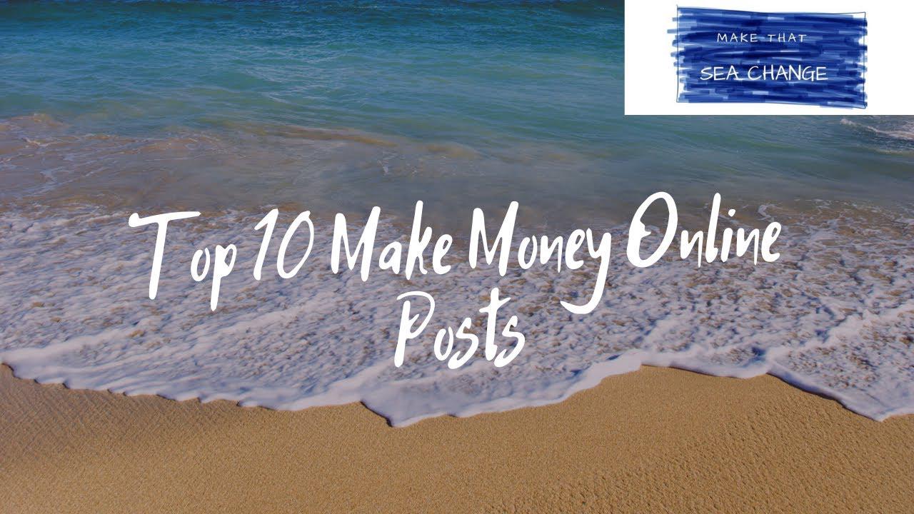 'Video thumbnail for Top 10 Make Money Online Posts'