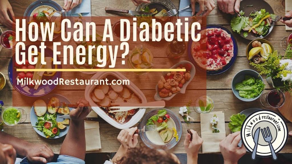 'Video thumbnail for How Can A Diabetic Get Energy? 5 Superb Facts That You Should Know About It'
